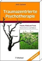 Traumazentrierte Psychotherapie 3794527380 Book Cover