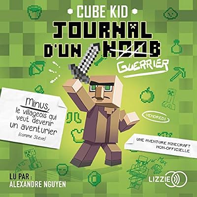 Journal D'Un Noob Minecraft Tome 1