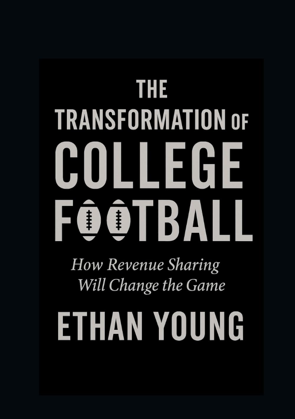 The Transformation of College Football: How Revenue Sharing Will Change the Game