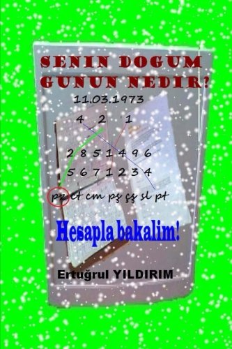 Senin Dogum Gunun Nedir?: Hesapla Bakalim!