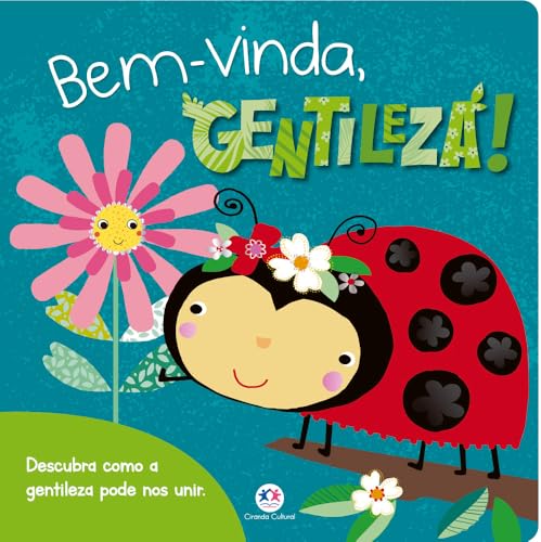 Bem-vinda, gentileza!: