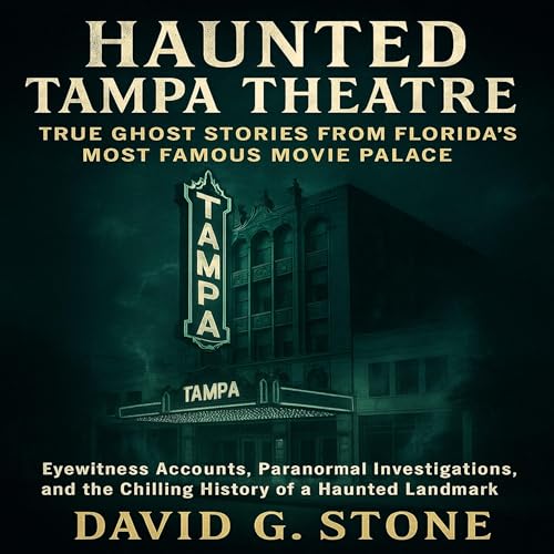 Page de couverture de Haunted Tampa Theatre