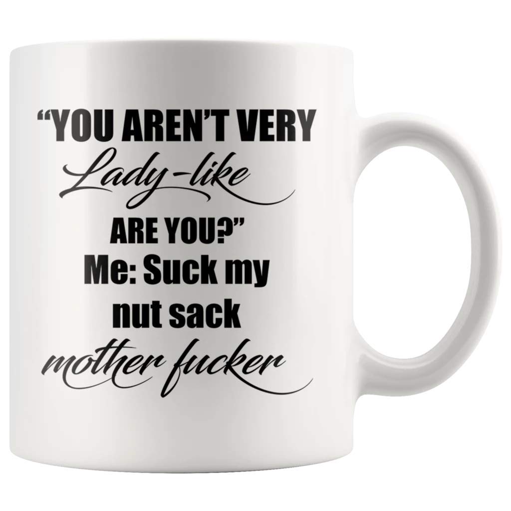 NA Usted no es Muy señora como Eres tú Chupa mi Nuez Saco Madre Hijo de  Puta (w) Taza TL 11 oz : Amazon.es: Hogar y cocina