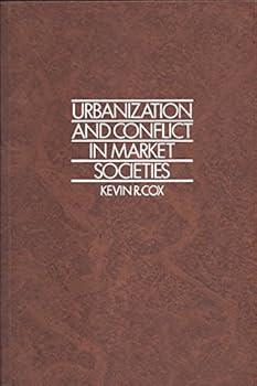 Hardcover Urbanization and conflict in market societies Book