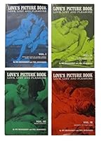 Love's Picture Book: Love, Lust and Pleasure (4 Volume Set) B001LNEC5Y Book Cover