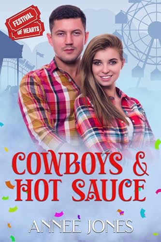 Cowboys & Hot Sauce: Festival of Hearts