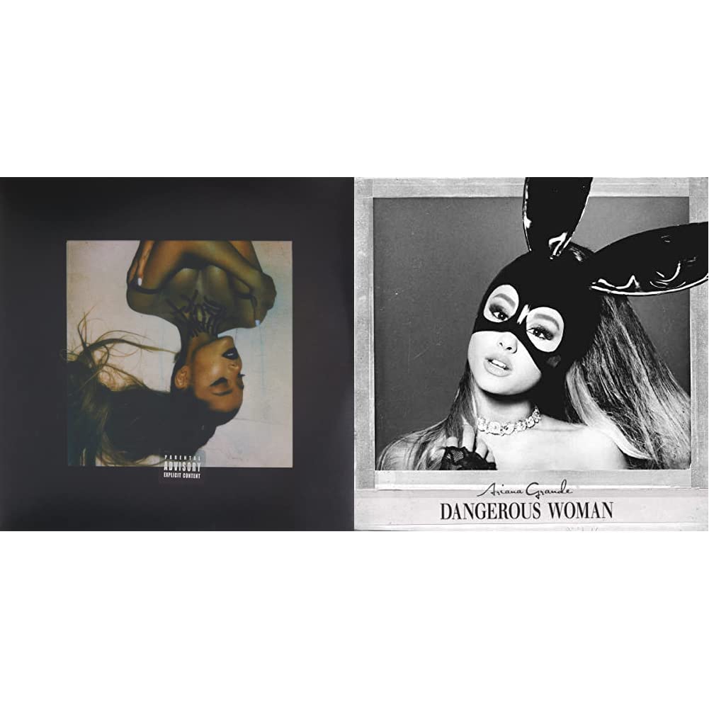 Thank U, Next & Dangerous Woman