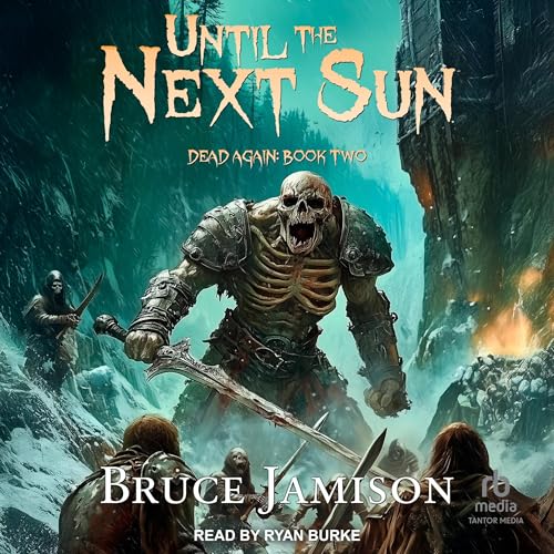 Until the Next Sun by Bruce Jamison episode artwork
