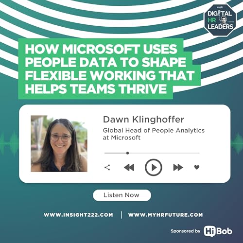 How Microsoft Uses People Data to Shape Flexible Working that Helps Teams Thrive (an Interview with Dawn Klinghoffer) Podcast Por arte de portada