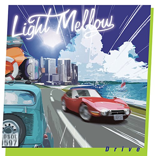 light mellow drive Various Artists [CD]