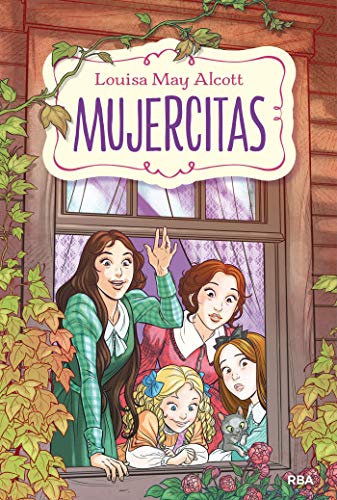 Amazon.com: Mujercitas (INOLVIDABLES) (Spanish Edition) eBook: Alcott, Louisa May, Martín, Montserrat, Bagaria, Mercè: Kindle Store