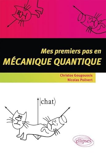 Mes premiers pas en mécanique quantique