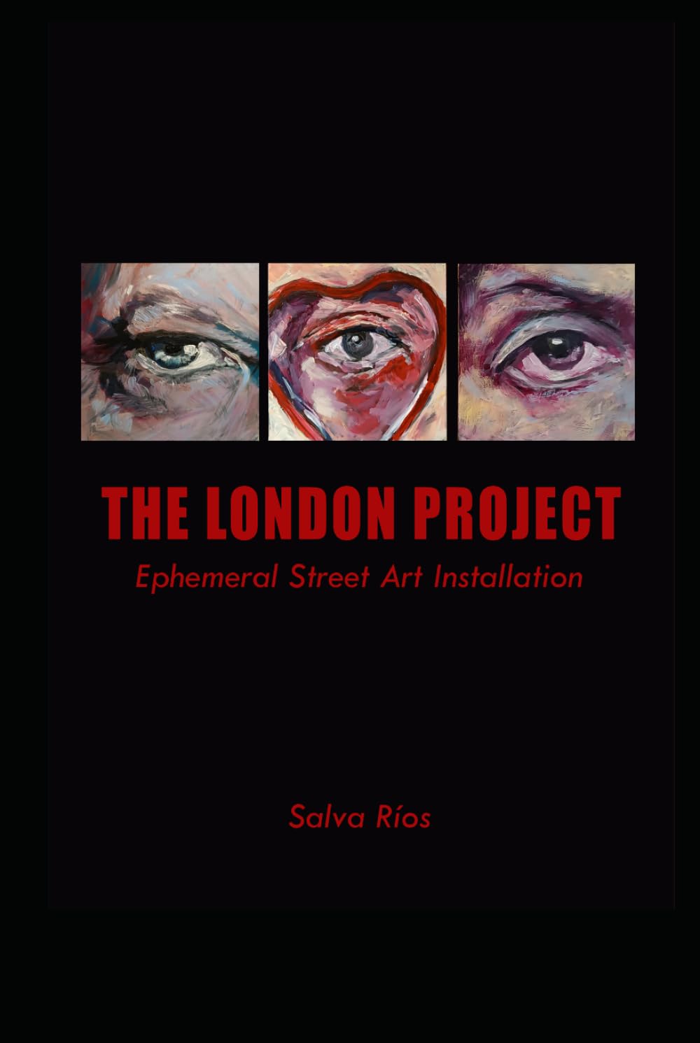 The London Project: Ephemeral art installation