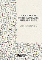 Sociotramas Estudos Multitematematicos Sobre Redes Digitais 8560166963 Book Cover