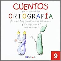 CUENTOS PARA APRENDER ORTOGRAFÍA - 9: ¿Por qué hay palabras que acaban en "y" y no en "i"? 8492795689 Book Cover