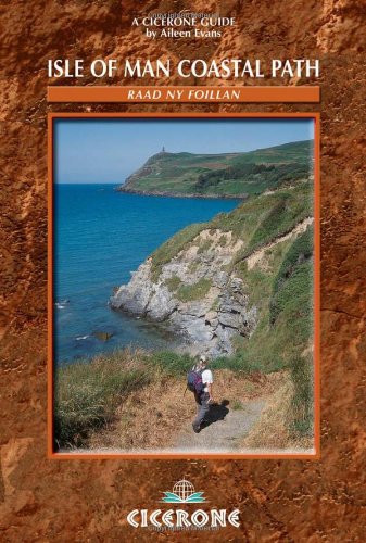 Isle of Man Coastal Path: Raad Ny Foillan - The Way of the Gull: The ...
