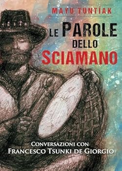 Paperback Le Parole dello Sciamano [Italian] Book