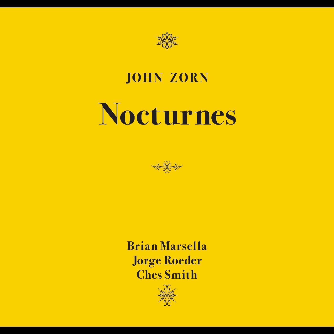 John Zorn: Nocturnes