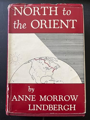 North to the Orient; With Maps By Charles A. Li... B000NECNT4 Book Cover