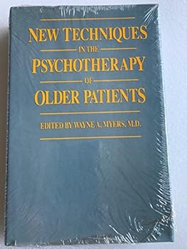 Hardcover New Techniques in the Psychotherapy of Older Patients Book