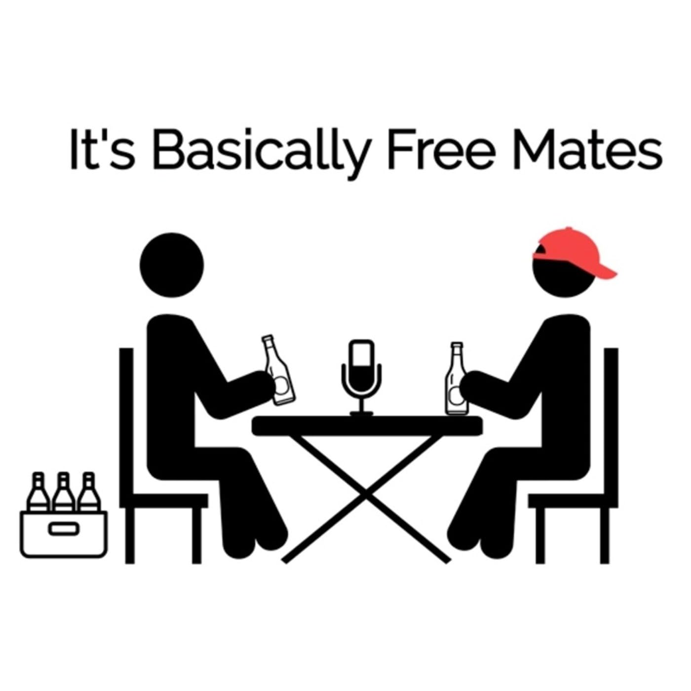 It's Basically Free Mates