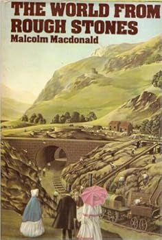 Hardcover The World From Rough Stones Book