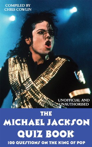  The Michael Jackson Quiz Book (English Edition)