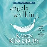 Angels Walking: A Novel