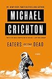 Eaters of the Dead: A Novel