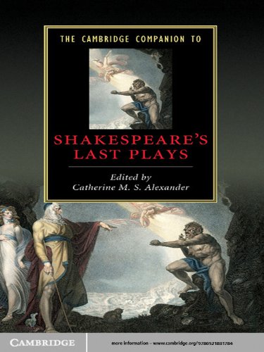 The Cambridge Companion to Shakespeare's Last Plays (Cambridge Companions to Literature)