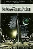 The Very Best of Fantasy & Science Fiction: Sixtieth Anniversary Anthology