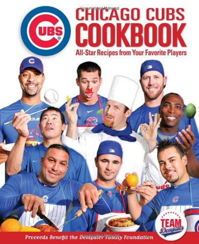 Buy Chicago Cubs Cookbook: All-Star Recipes from Your Favorite Players — BookShops.in