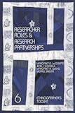 Researcher Roles and Research Partnerships (Ethnographer's Toolkit)