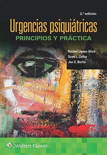 Urgencias psiquiátricas: Principios y práctica