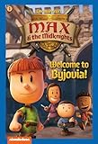 Welcome to Byjovia!: Book 1 (Nickelodeon: Max & the Midknights)