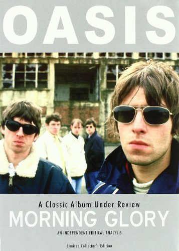 Oasis - A Classic Album Under Review: Morning Glory [Reino Unido] [DVD]