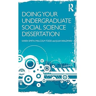 Doing Your Undergraduate Social Science Dissertation
