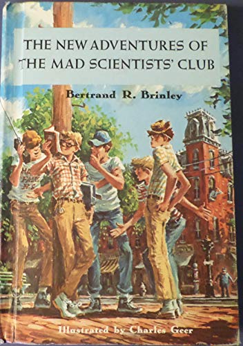 The new adventures of the Mad Scientists' Club 0838210643 Book Cover
