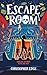 Produktbild Escape Room Buch: Spannendes Jugendbuch ab 9 Jahren