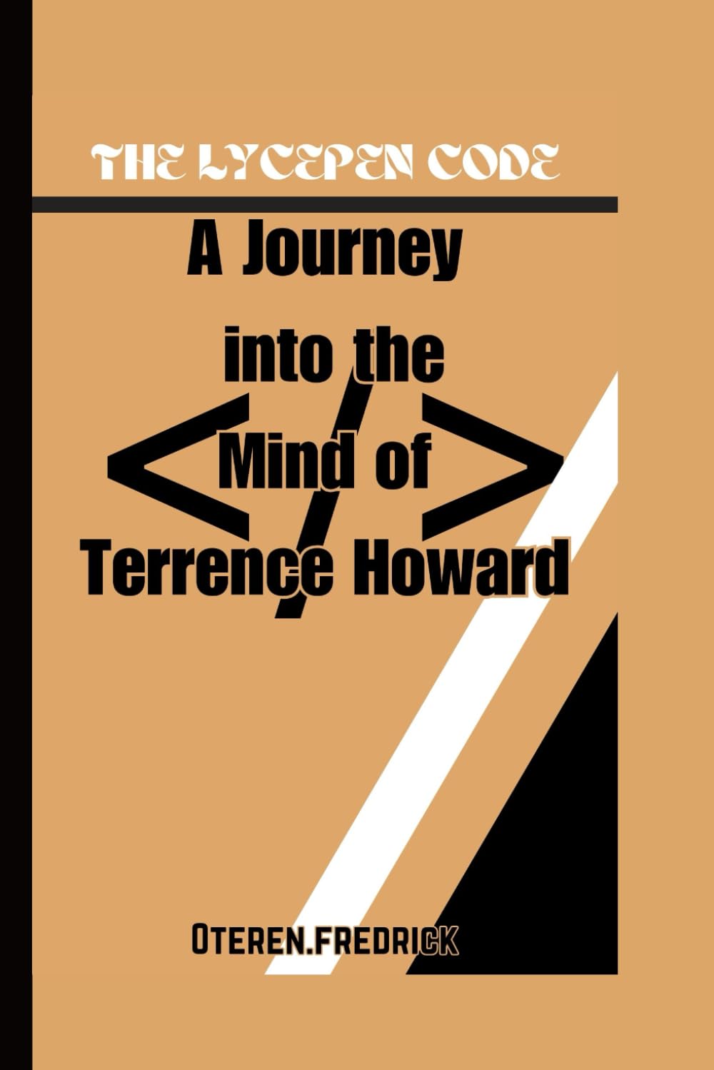 THE LYCEPEN CODE: A Journey into the Mind of Terrence Howard