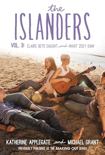 The Islanders: Volume 3: Claire Gets Caught and What Zoey Saw – A Young Adult Romance Where a Ski Trip Changes Everything