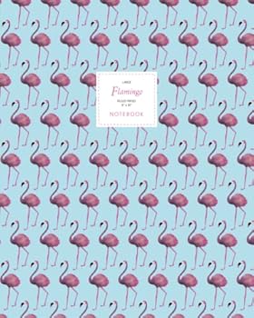 Flamingo Notebook - Ruled Pages - 8x10 - Premium : (Light Blue Edition) Fun Notebook 192 Ruled/lined Pages (8x10 Inches / 20. 3x25. 4 Cm / Large Jotter)