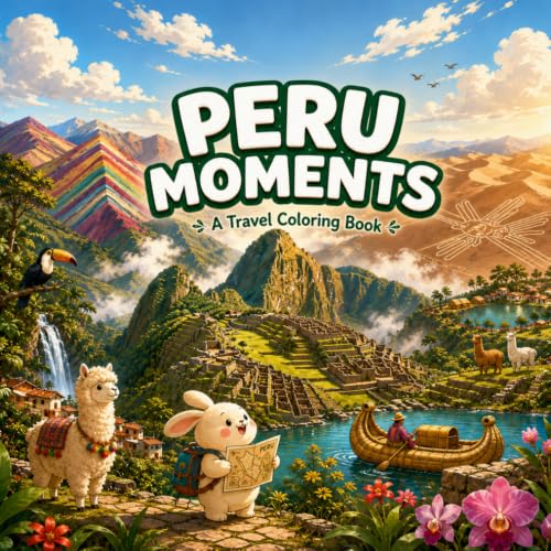 PERU MOMENTS: A Travel Coloring Book image 2