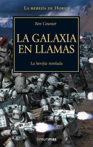 La Galaxia en Llamas (NO Warhammer 40000)