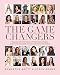 The Game Changers