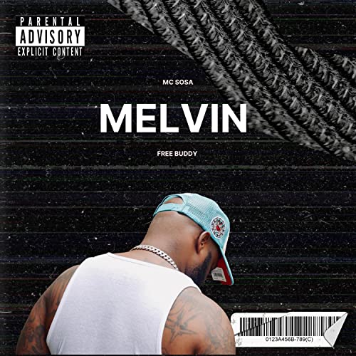 Amazon Music Unlimited Mc Sosa 『Melvin』