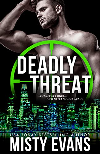 Deadly Threat: A thrilling romantic suspense novel in the SCVC Taskforce Romantic Suspense Series: SCVC Taskforce Romantic Suspense Series (A SCVC Taskforce Romantic Suspense Book 13)