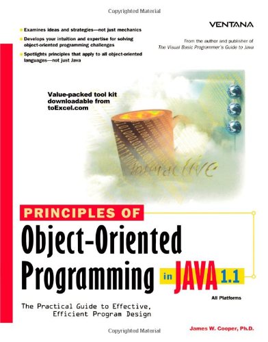 Principles of Object-Oriented Programming in Java 1.1: Cooper, James W ...
