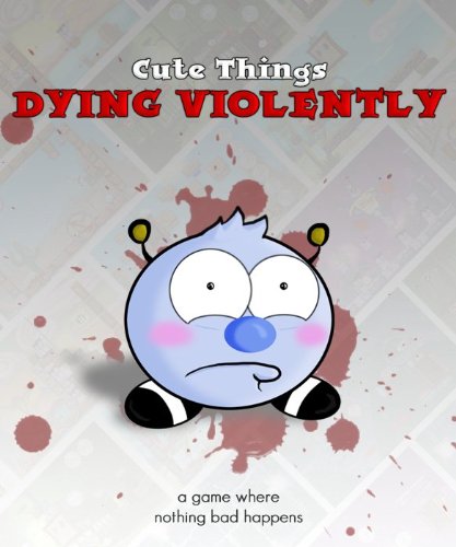 Cute Things Dying Violently [Download]