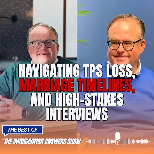 Navigating TPS Loss, Marriage Timelines, and High-Stakes Interviews Podcast Por  arte de portada
